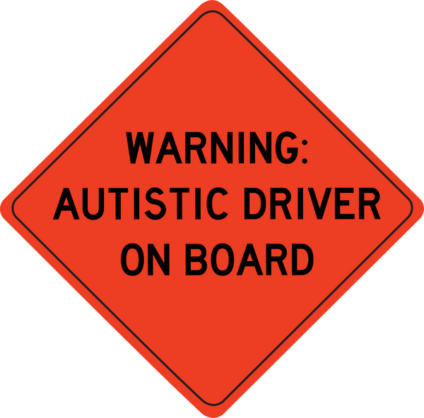 AUTISTIC DRIVER ON BOARD STICKER