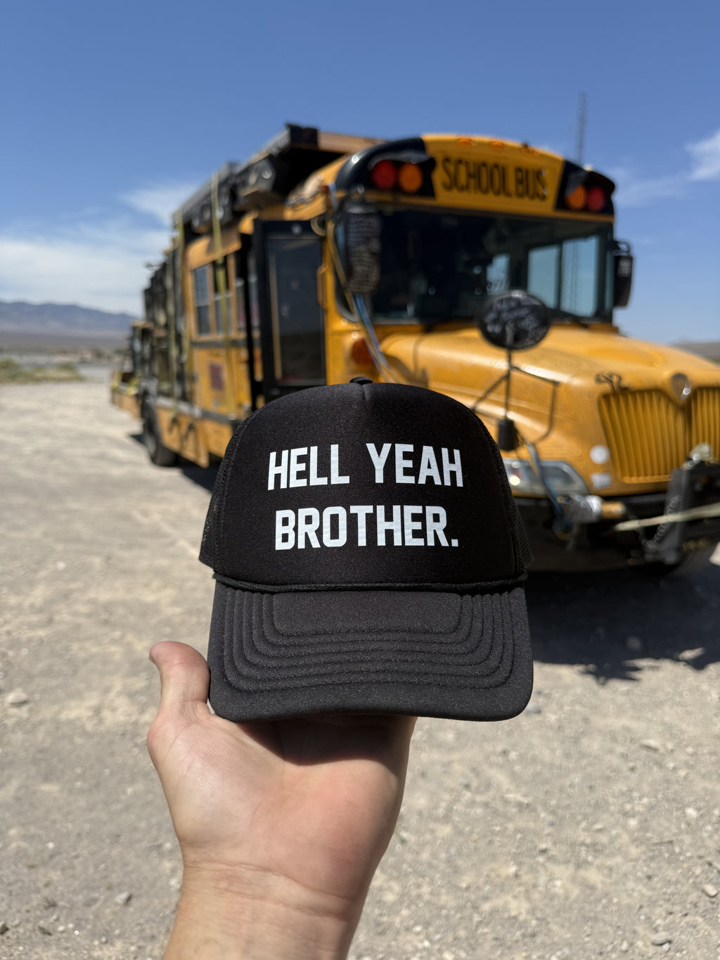 Hell Yeah Brother - FREE TRUCKER HAT!